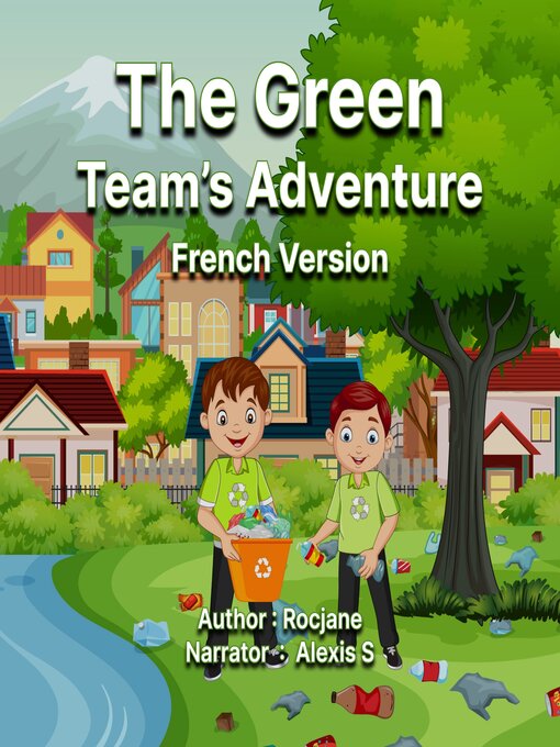 Title details for The Green Team's Adventures by Rocjane - Available